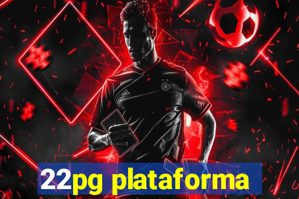 22pg plataforma